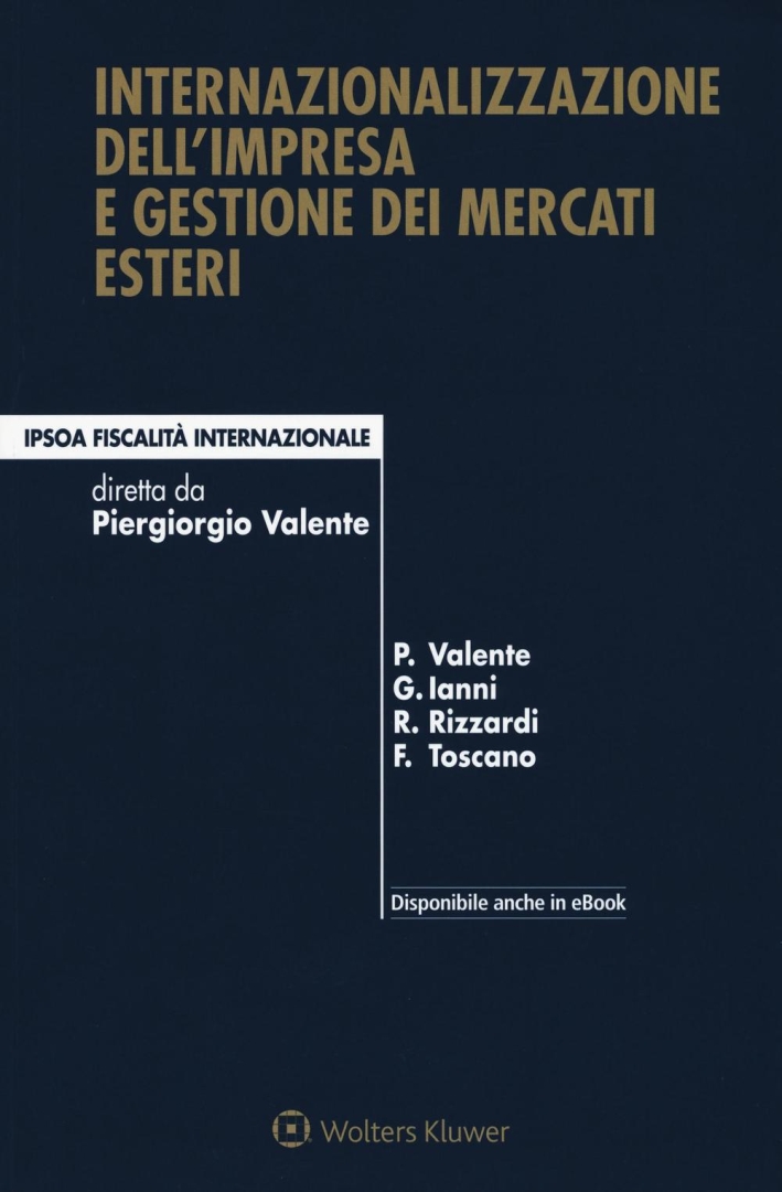 Internazionalizzazione dell'impresa e gestione dei mercati esteri Internazionalizzazione dell'impresa e gestione dei mercati esteri