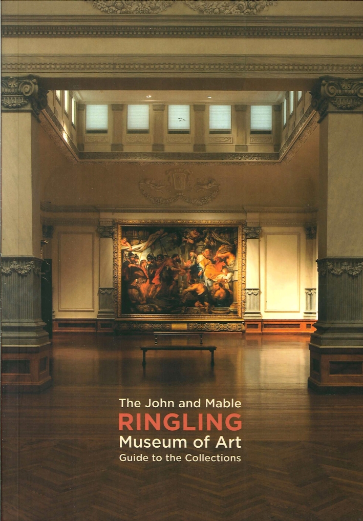 The John and Mable. Ringling Museum of Art. Guide To the Collections The John and Mable. Ringling Museum of Art. Guide To the Collections