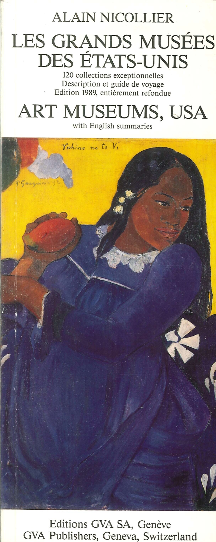 Les Grands Musées des États-Unis Les Grands Musées des États-Unis