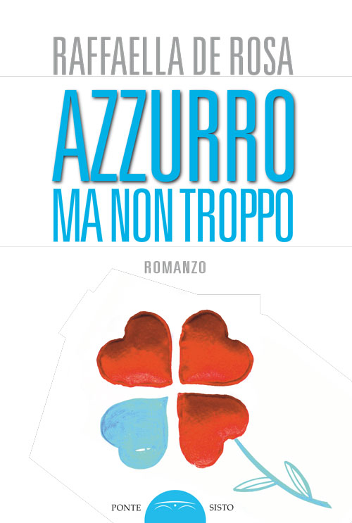 Azzurro ma non troppo Azzurro ma non troppo