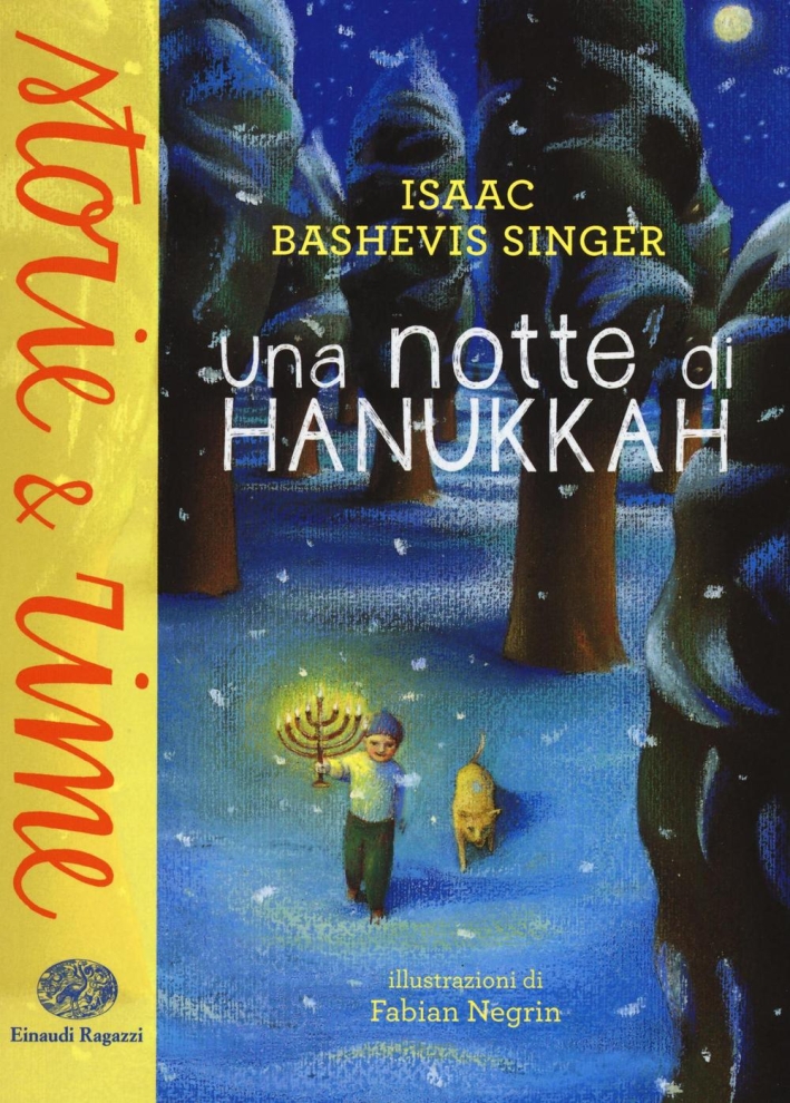 Una notte di Hanukkah. Una notte di Hanukkah.