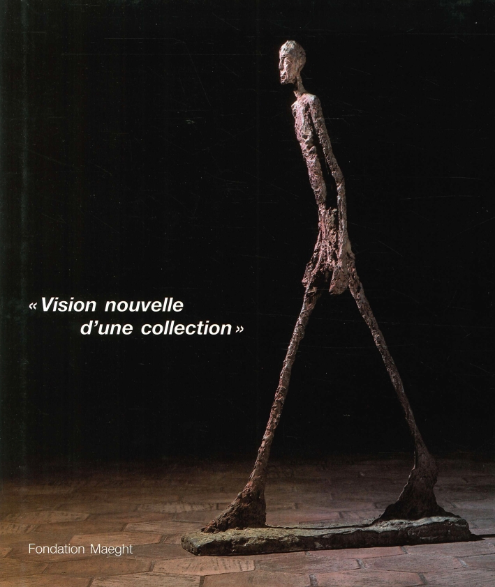 Vision Nouvelle d'Une Collection. Vision Nouvelle d'Une Collection.