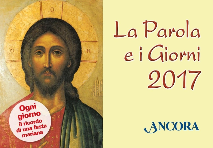 La parola e i giorni 2017. Rito romano. La parola e i giorni 2017. Rito romano.