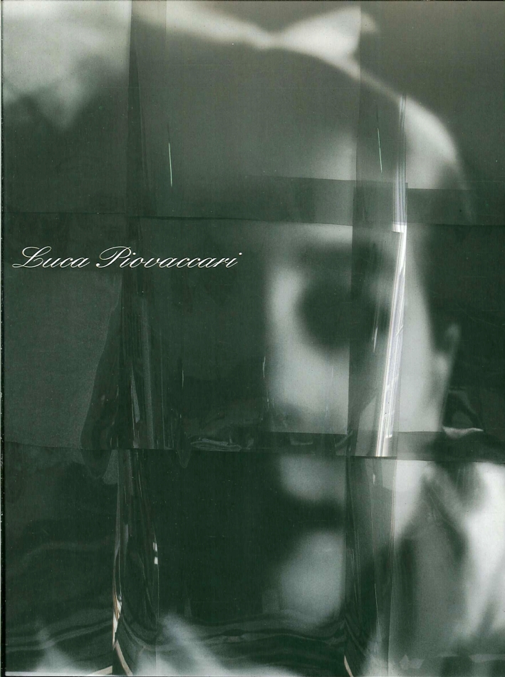Luca Piovaccari. Percorsi. Luca Piovaccari. Percorsi.