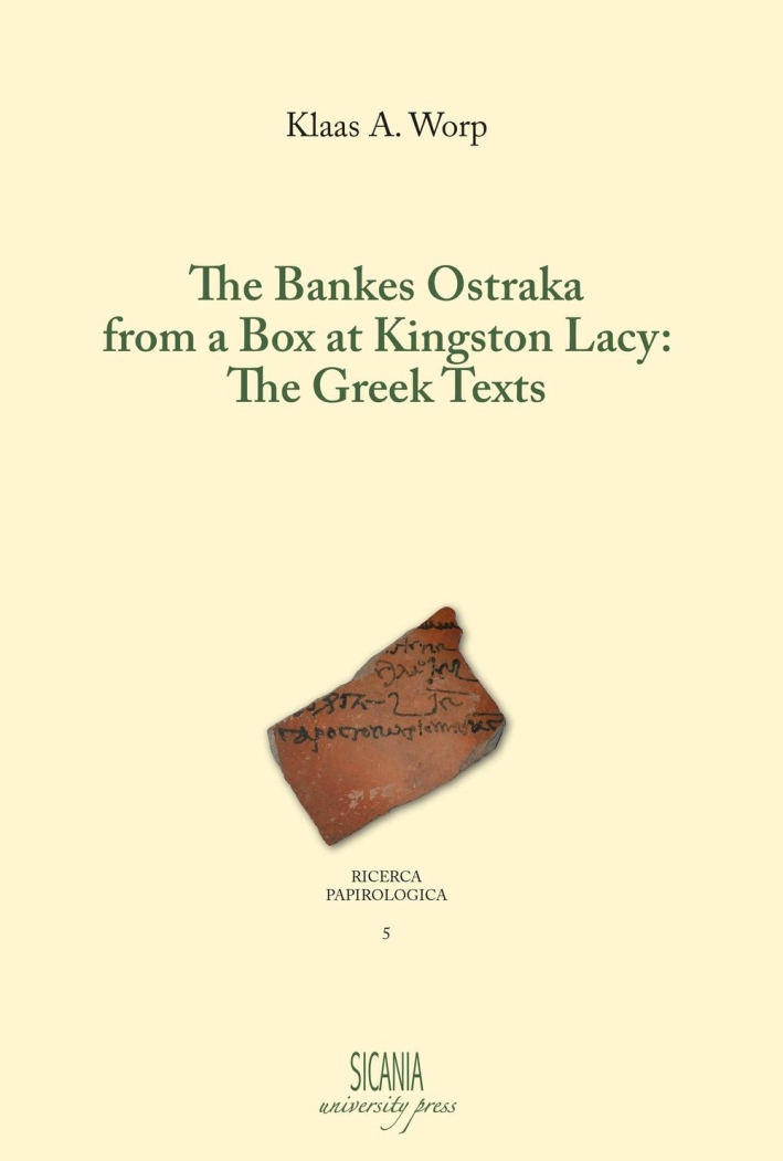The Bankes Ostraka From a Box At Kingston Lacy. The Greek Texts