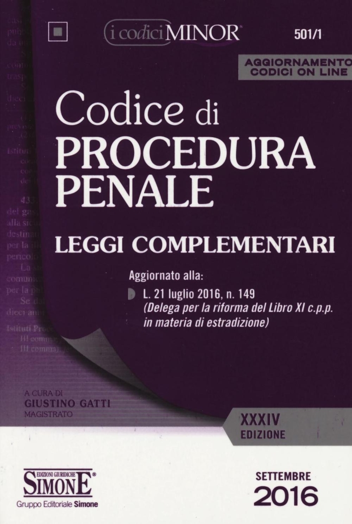 Codice di procedura penale. Leggi complementari. Ediz. minor. Con aggiornamento online Codice di procedura penale. Leggi complementari. Ediz. minor. Con aggiornamento online