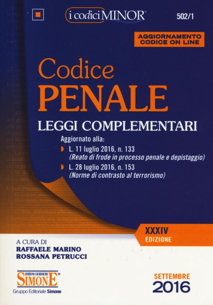 Codice penale. Leggi complementari. Ediz. minor. Con aggiornamento online Codice penale. Leggi complementari. Ediz. minor. Con aggiornamento online