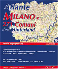 Atlante di Milano e 271 comuni dell'hinterland Atlante di Milano e 271 comuni dell'hinterland