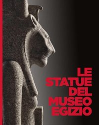 Le Statue del Museo Egizio
