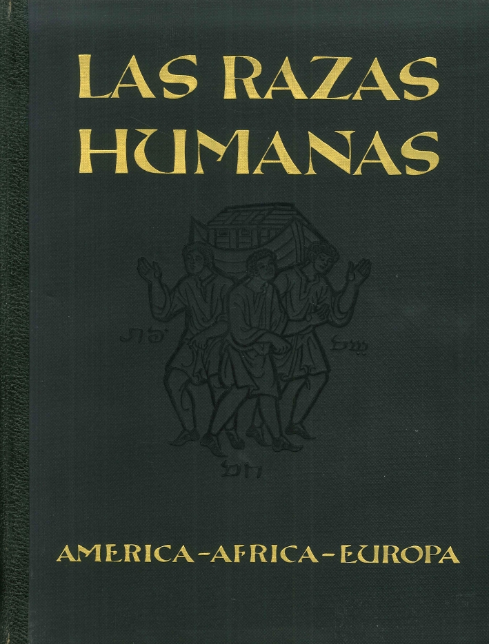 Las Razas Humanas. Tomo 2. Los Pueblos De America. Los Pueblos De Africa. Los Pueblos De Europa. Las Razas Humanas. Tomo 2. Los Pueblos De America. Los Pueblos De Africa. Los Pueblos De Europa.
