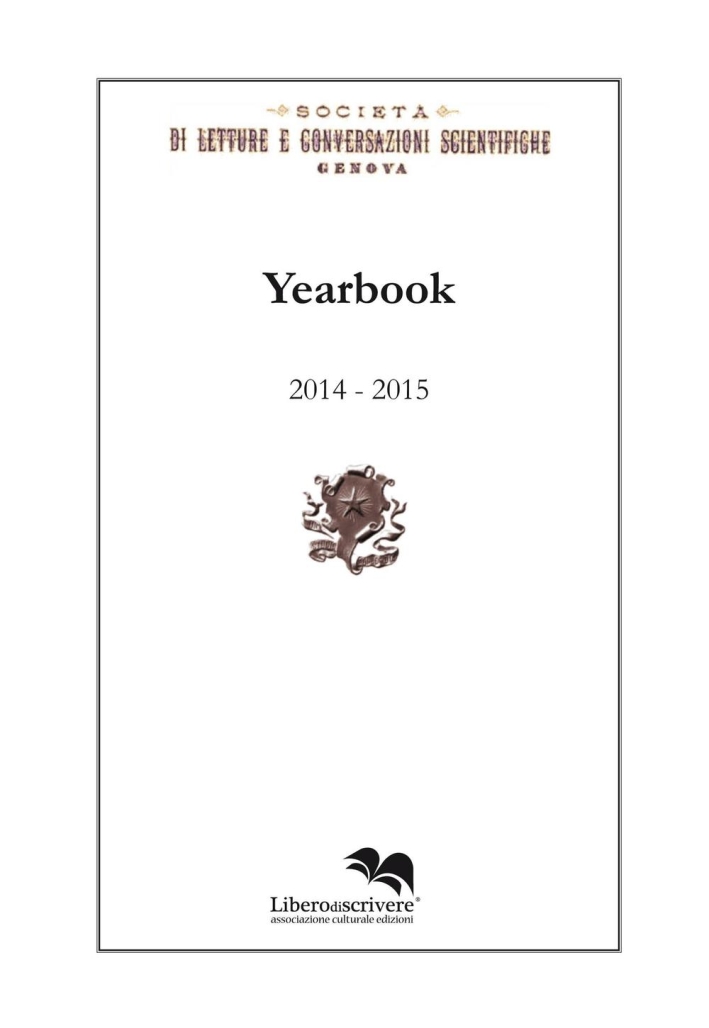 Yearbook 2014-2015. Società di letture e conversazioni scientifiche. Genova Yearbook 2014-2015. Società di letture e conversazioni scientifiche. Genova
