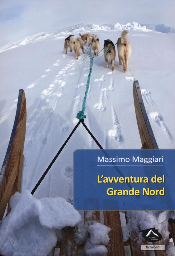 L'avventura del Grande Nord L'avventura del Grande Nord
