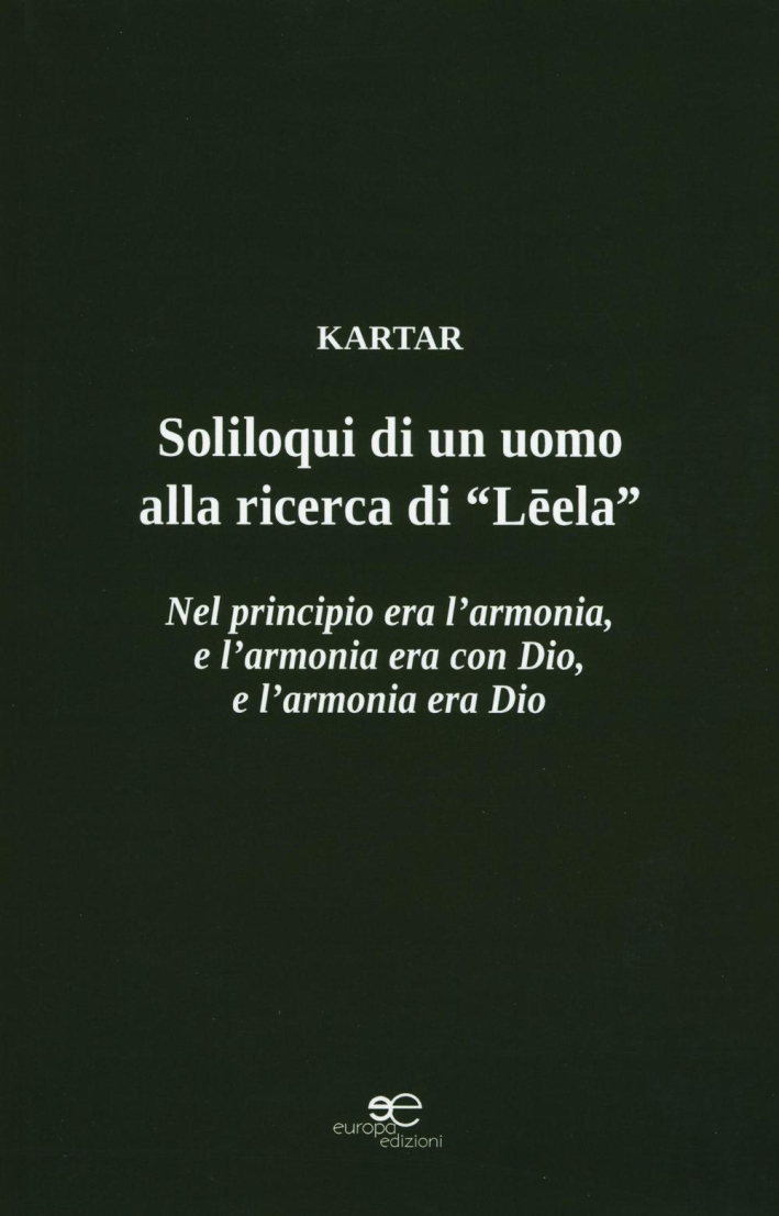 Soliloqui di un uomo. Alla ricerca di Soliloqui di un uomo. Alla ricerca di