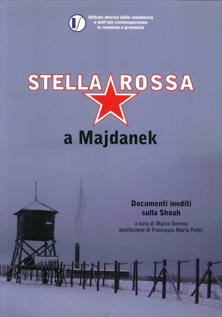 Stella Rossa a Majdanek Stella Rossa a Majdanek