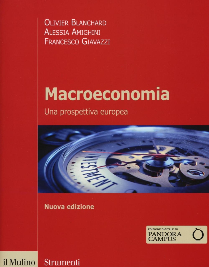 Macroeconomia. Una prospettiva europea Macroeconomia. Una prospettiva europea