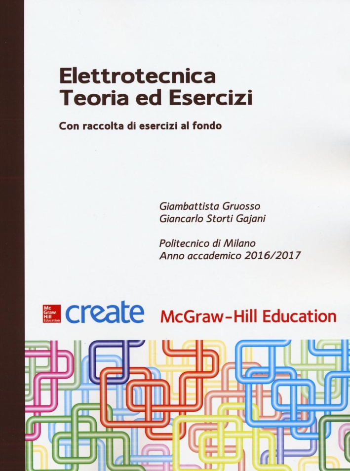 Elettrotecnica. Teoria ed esercizi Elettrotecnica. Teoria ed esercizi