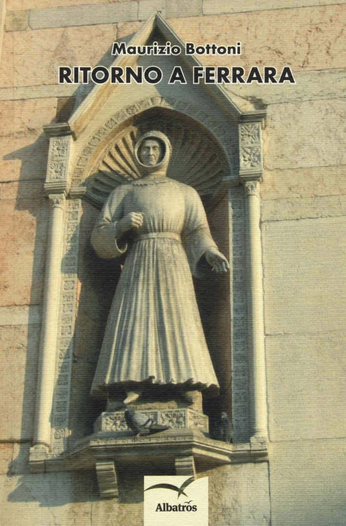 Ritorno a Ferrara Ritorno a Ferrara