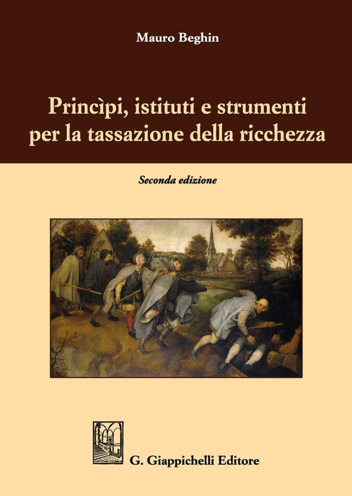 Princìpi, istituti e strumenti per la tassazione della ricchezza Princìpi, istituti e strumenti per la tassazione della ricchezza