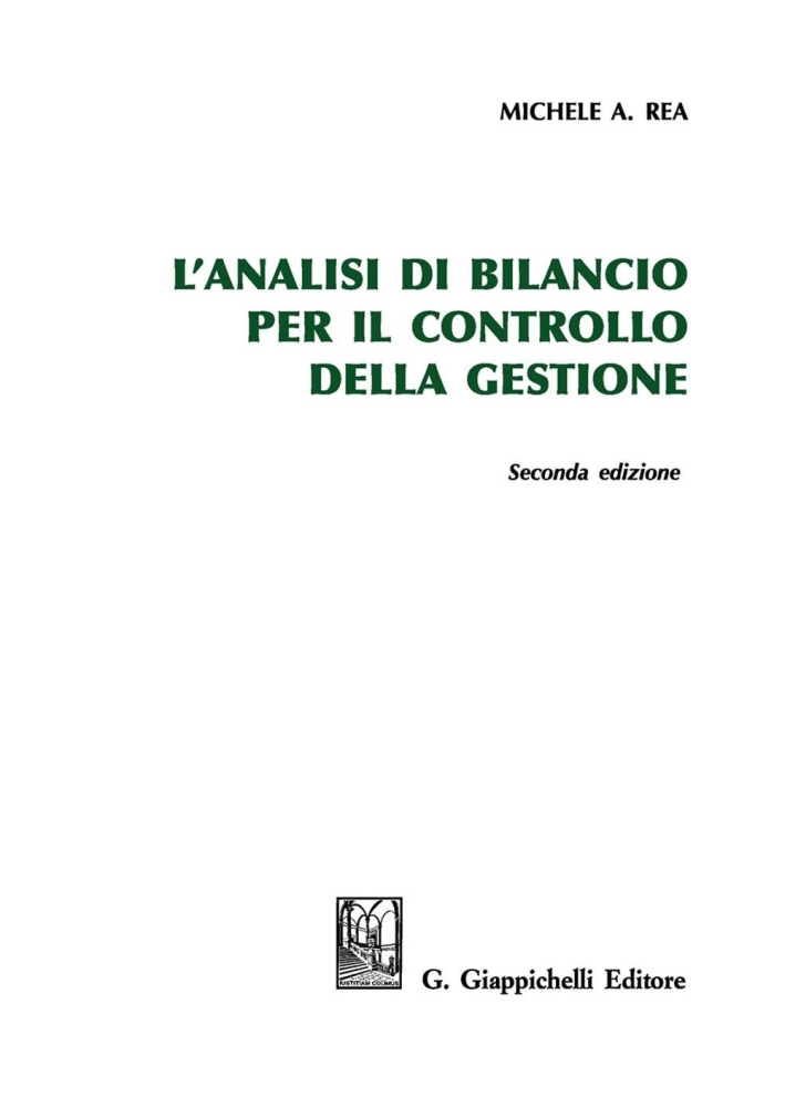 L'analisi di bilancio per il controllo della gestione L'analisi di bilancio per il controllo della gestione