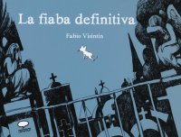 La fiaba definitiva