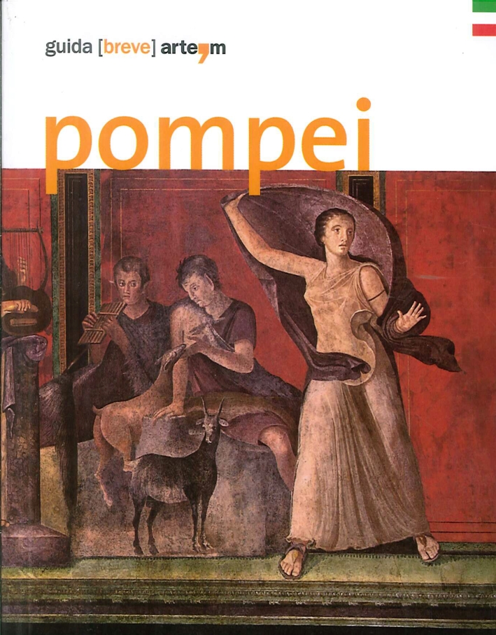Pompei. Guida (breve) Pompei. Guida (breve)