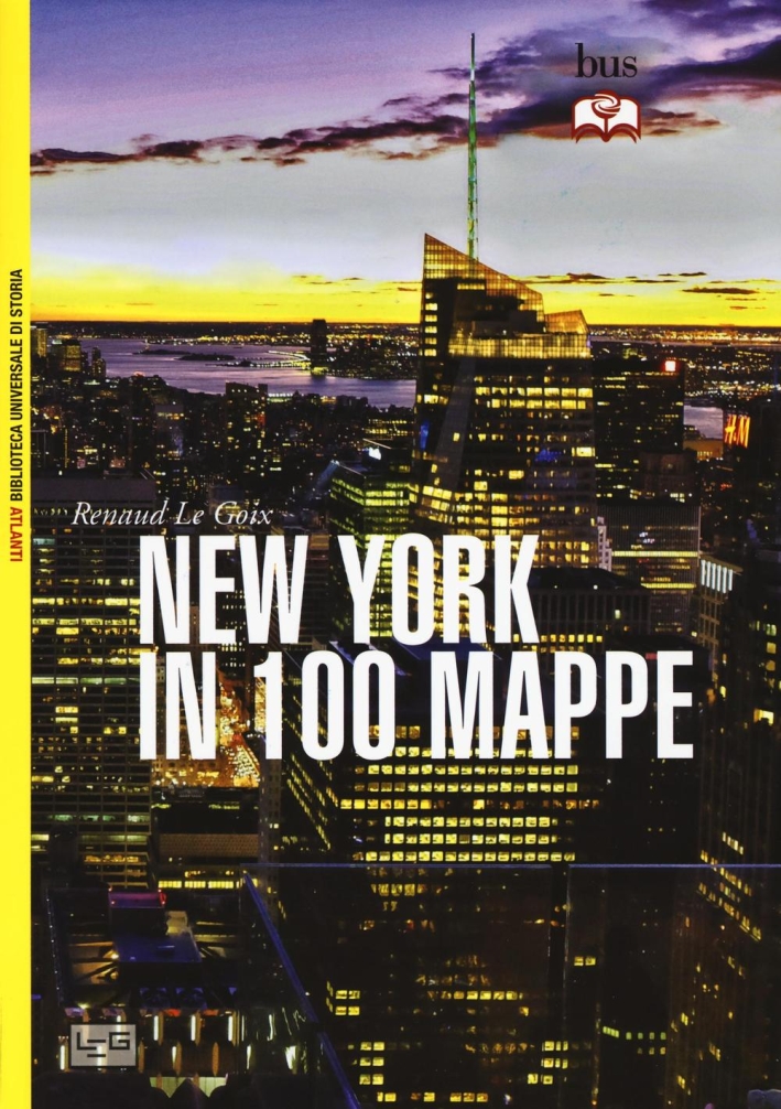 New York in 100 mappe. New York in 100 mappe.