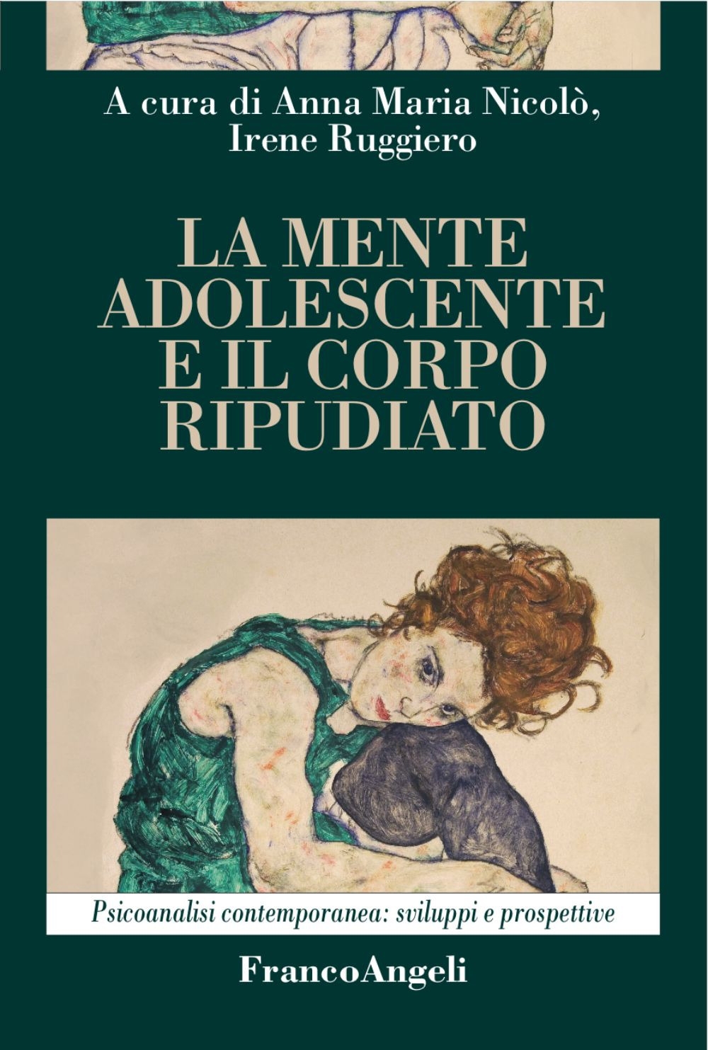 La mente adolescente e il corpo ripudiato La mente adolescente e il corpo ripudiato