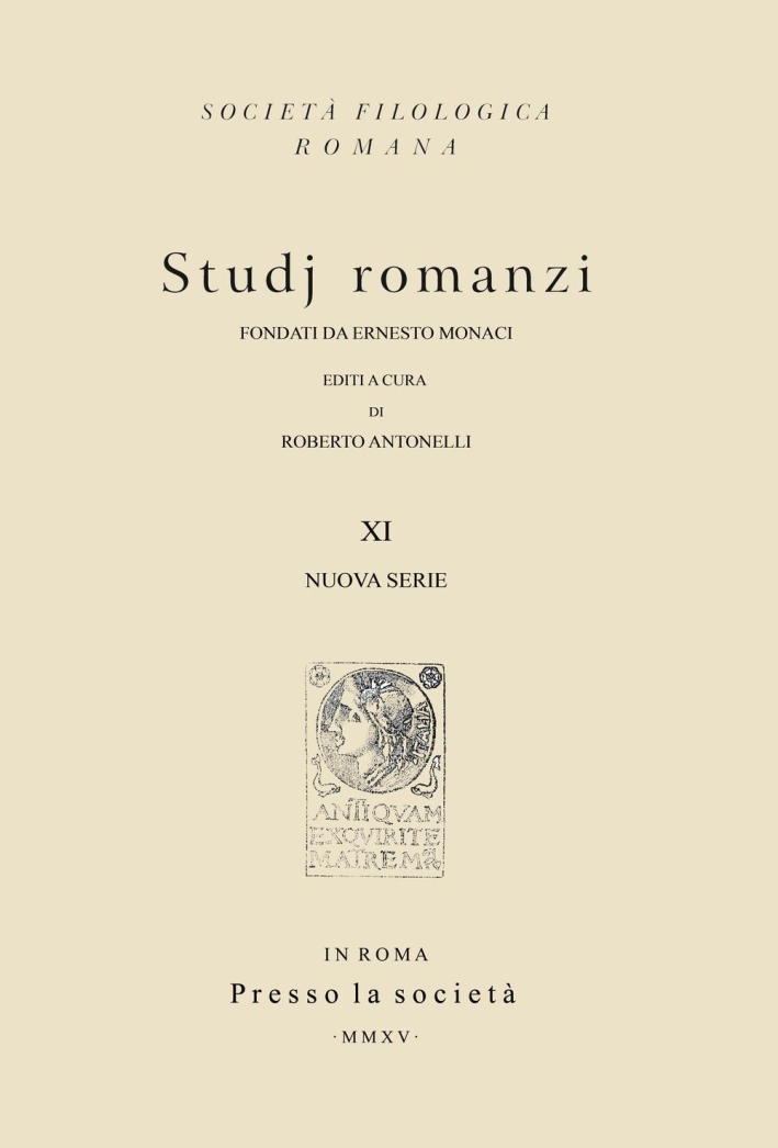Studj romanzi. Nuova serie. Vol. 11. Studj romanzi. Nuova serie. Vol. 11.