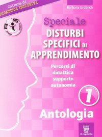 Speciale disturbi specifici di apprendimento. Antologia. Vol. 1
