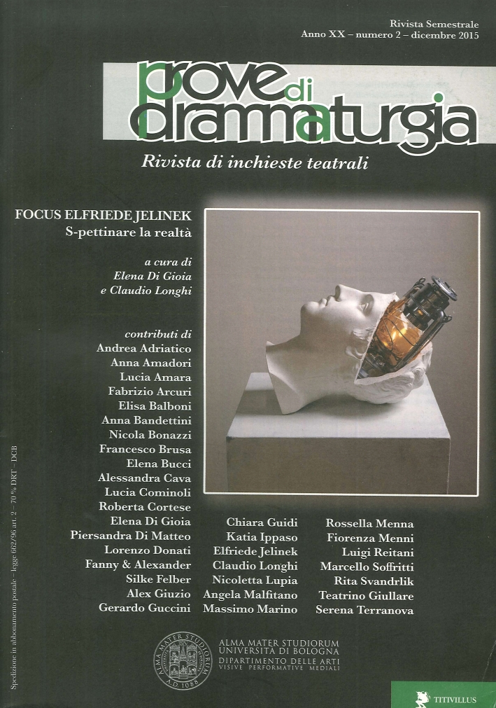 Prove di Drammaturgia. Anno XX. 2/2015. Prove di Drammaturgia. Anno XX. 2/2015.