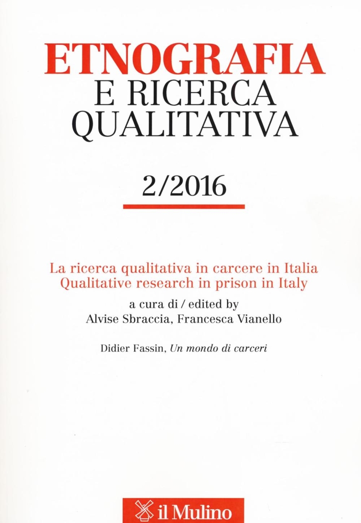 Etnografia e ricerca qualitativa (2016). Vol. 2 Etnografia e ricerca qualitativa (2016). Vol. 2