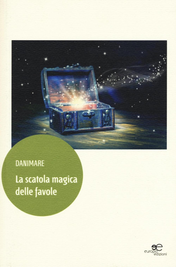 La scatola magica delle favole. La scatola magica delle favole.