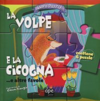 La volpe e la cicogna... e altre favole. Esopo puzzle. Con 6 puzzle
