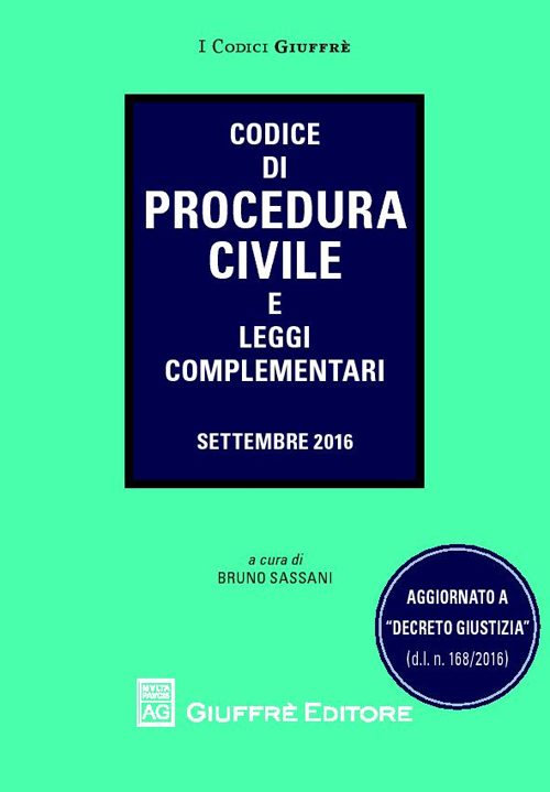Codice di procedura civile e leggi complementari Codice di procedura civile e leggi complementari