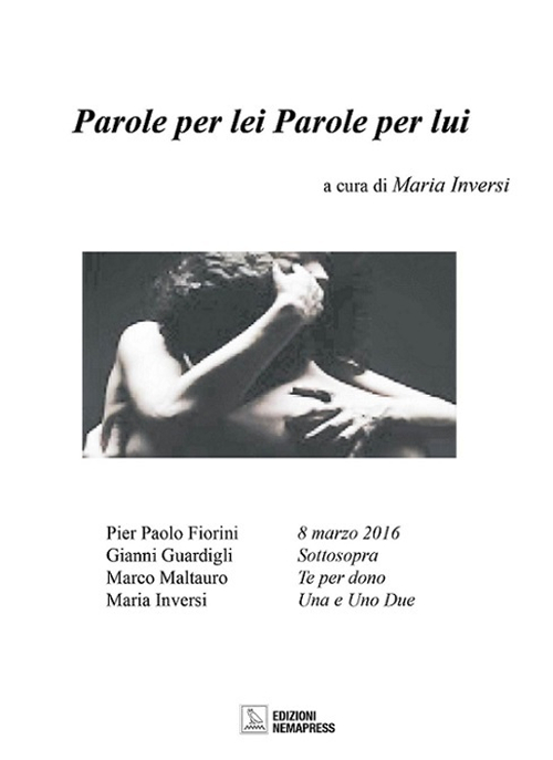 Parole per lei, parole per lui. Parole per lei, parole per lui.