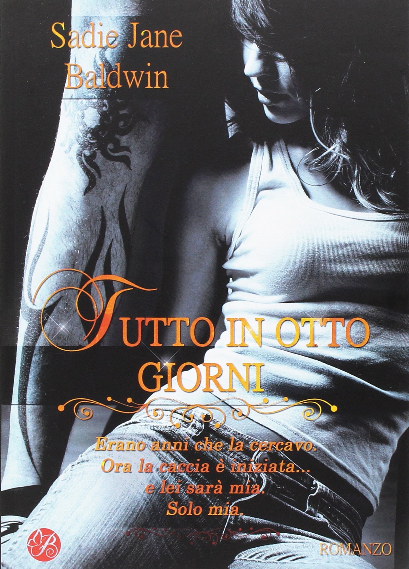 Tutto in otto giorni Tutto in otto giorni