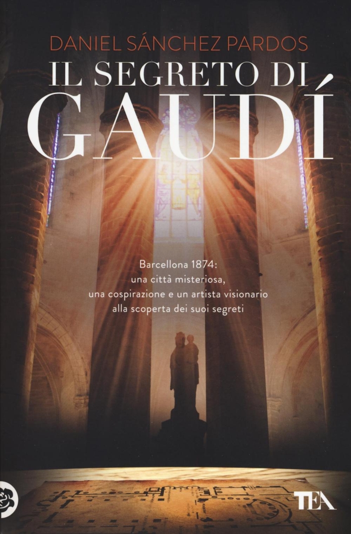 Il segreto di Gaudì Il segreto di Gaudì
