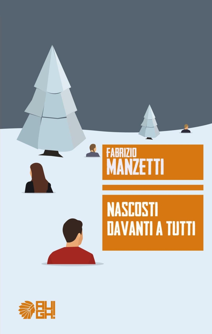 Nascosti davanti a tutti Nascosti davanti a tutti