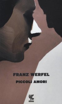 Piccoli amori. Nuova ediz