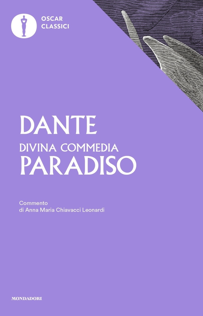 La Divina Commedia. Paradiso La Divina Commedia. Paradiso