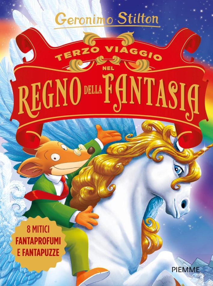 Terzo viaggio nel Regno della Fantasia. Ediz. illustrata Terzo viaggio nel Regno della Fantasia. Ediz. illustrata