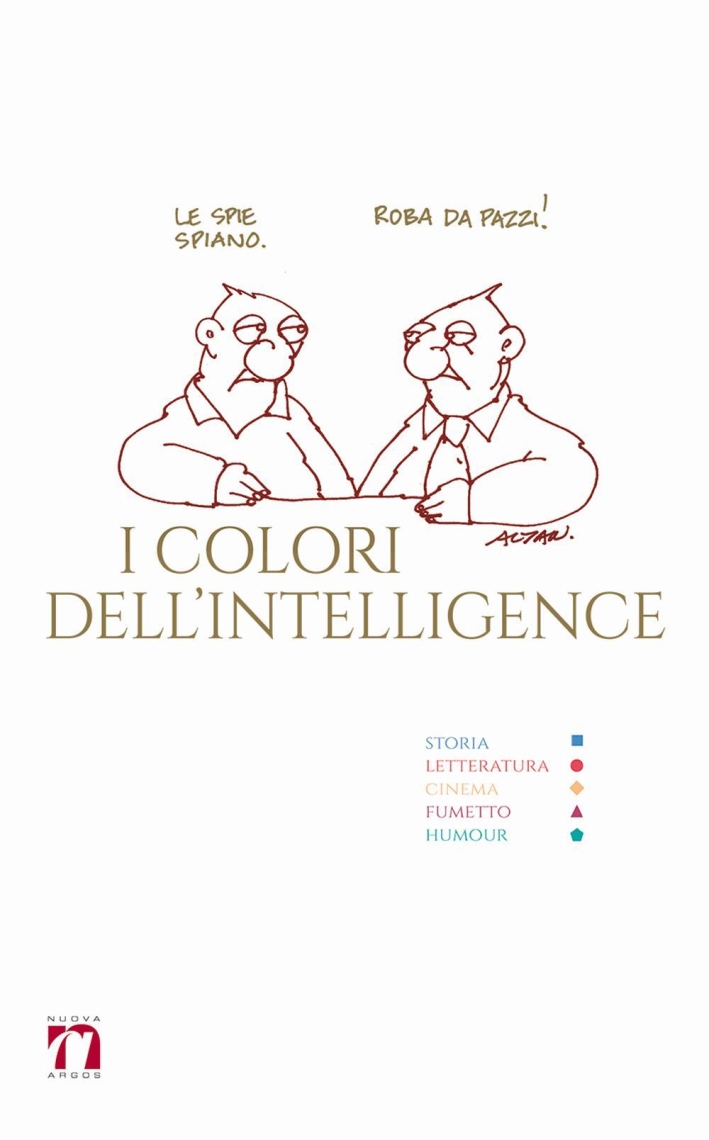 I colori dell'intelligence I colori dell'intelligence