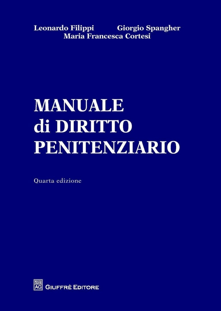 Manuale di diritto penitenziario. Manuale di diritto penitenziario.