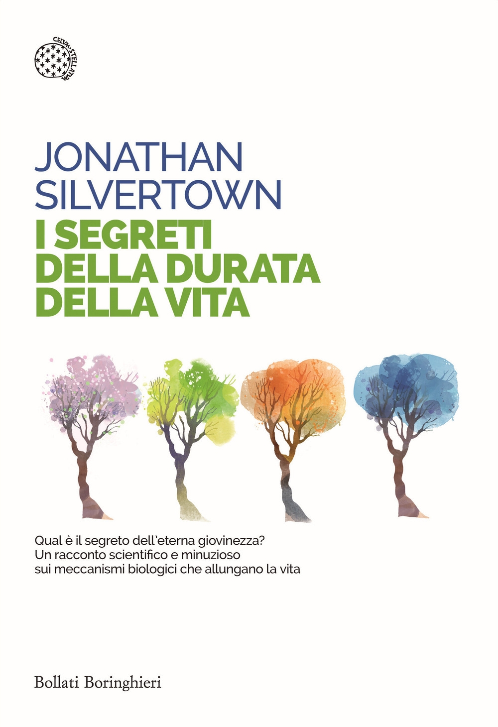I segreti della durata della vita I segreti della durata della vita