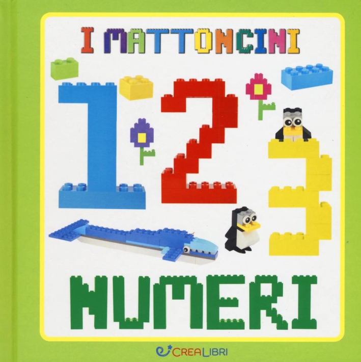 1 2 3 numeri. Ediz. a colori 1 2 3 numeri. Ediz. a colori