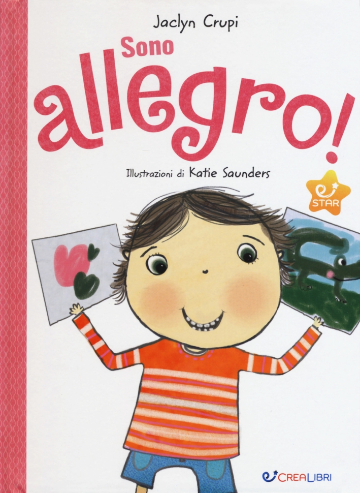Sono allegro! Ediz. a colori Sono allegro! Ediz. a colori