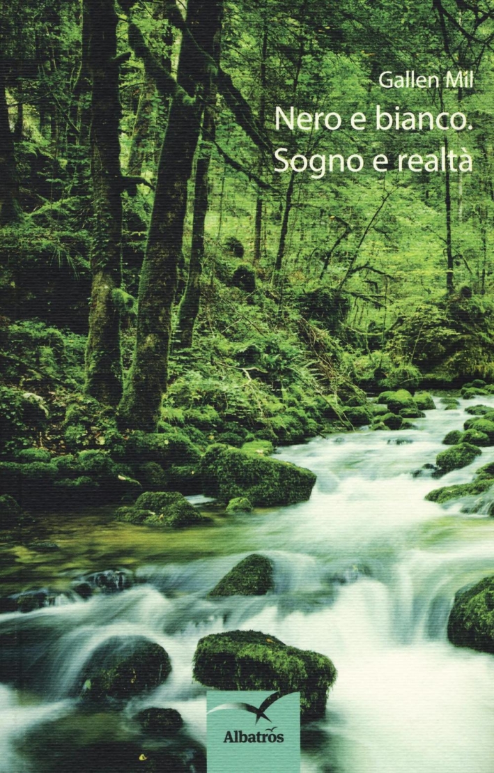 Nero e bianco. Sogno e realtà Nero e bianco. Sogno e realtà