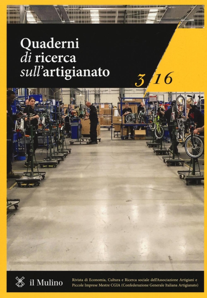 Quaderni di ricerca sull'artigianato (2016). Vol. 3 Quaderni di ricerca sull'artigianato (2016). Vol. 3