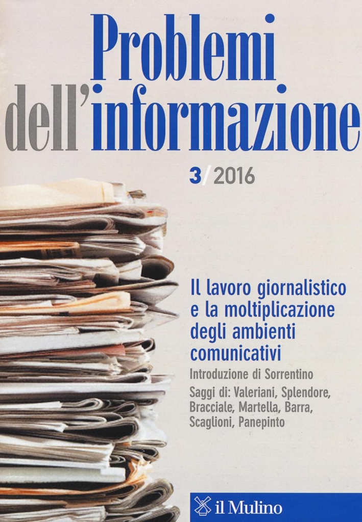 Problemi dell'informazione (2016). Vol. 3 Problemi dell'informazione (2016). Vol. 3