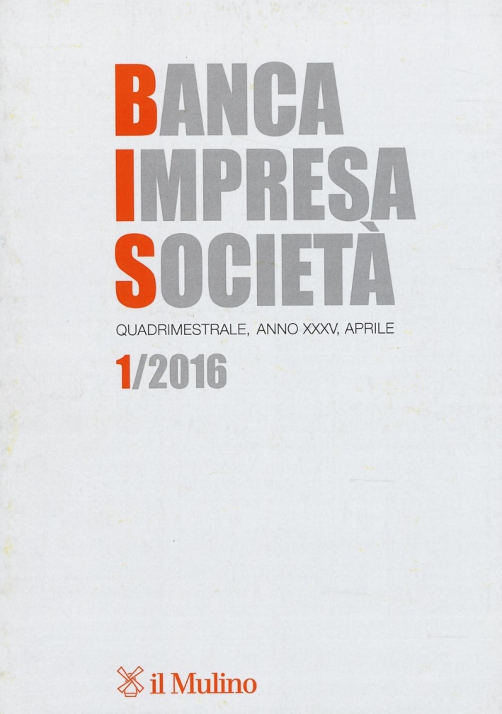 Banca impresa società (2016). Vol. 1. Banca impresa società (2016). Vol. 1.